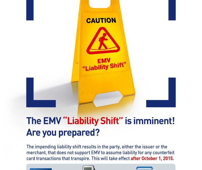 UPCOMING EMV LIABILITY SHIFT